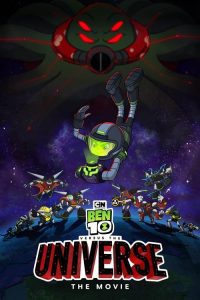 Ben 10 Contra o Universo: O Filme