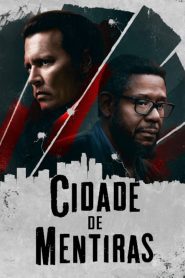 Cidade das Mentiras – City of Lies