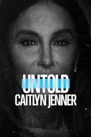 Untold: Caitlyn Jenner