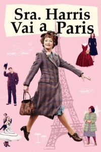 Sra. Harris Vai a Paris – Mrs. Harris Goes to Paris