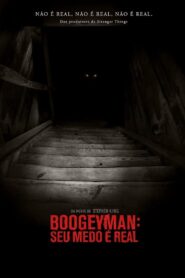 Boogeyman: Seu Medo é Real